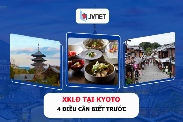xuất khẩu lao động Nhật Bản tại Kyoto